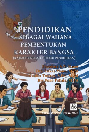 Pendidikan Sebagai Wahana  Pembentukan Karakter Bangsa